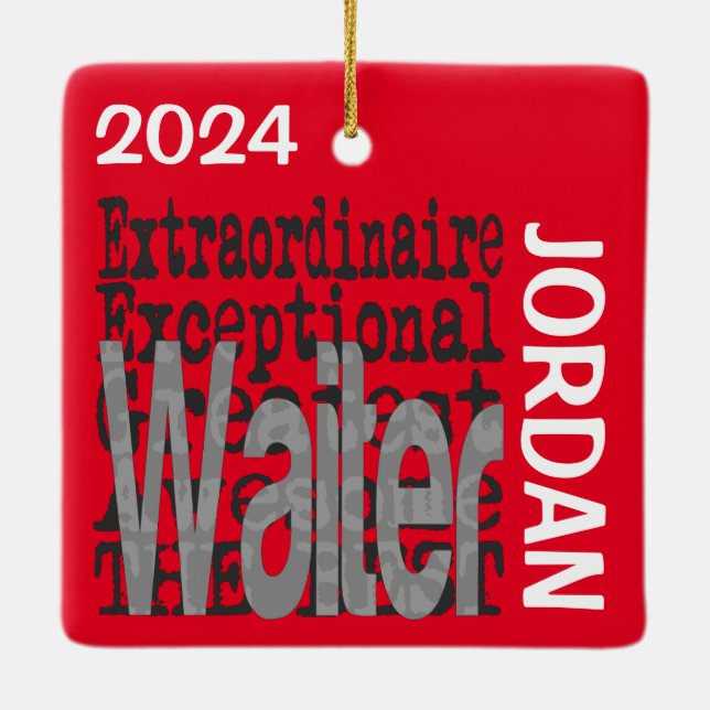 Waiter Extraordinaire CUSTOM Ceramic Ornament (Back)