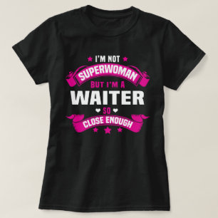 Waiter T-Shirt