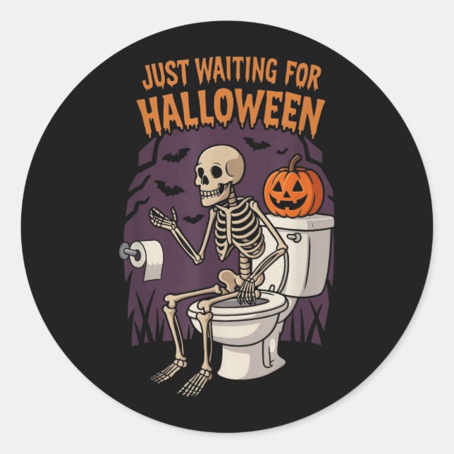Waiting for Halloween Skeleton Pumpkin Funny Classic Round Sticker (Front)