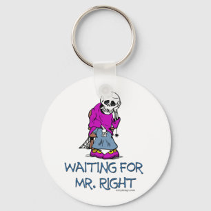 Waiting For Mr.Right Key Ring