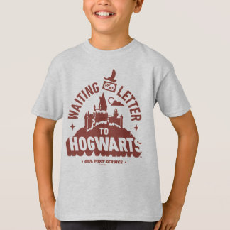 Waiting for my Letter to HOGWARTS™ T-Shirt