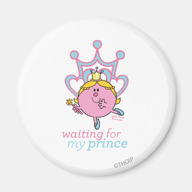 Waiting For My Prince Magnet (Front)