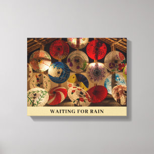 "WAITING FOR RAIN" CANVAS PRINT