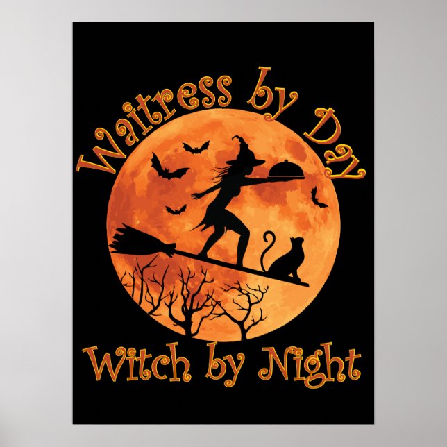 Waitress by Day Witch by Night Poster (Front)