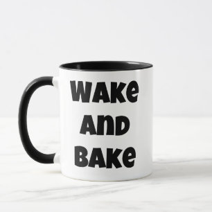 Wake and Bake Mug