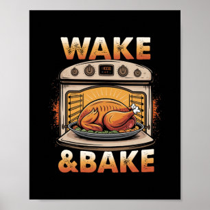 Wake And Ke Sourdough Funny Ker Meme Thanksgiving Poster