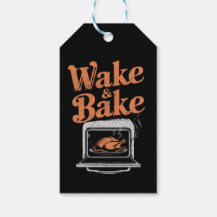 Wake Bake Turkey Dinner Funny Thanksgiving Gift Tags