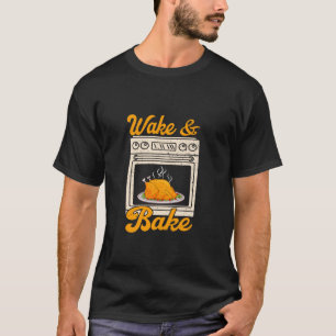 Wake Bake Turkey Feast Meal Dinner Chef Funny Than T-Shirt