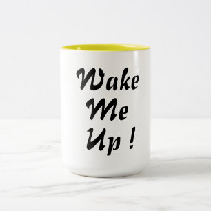 wake me up coffee mug design whimsical chic funny