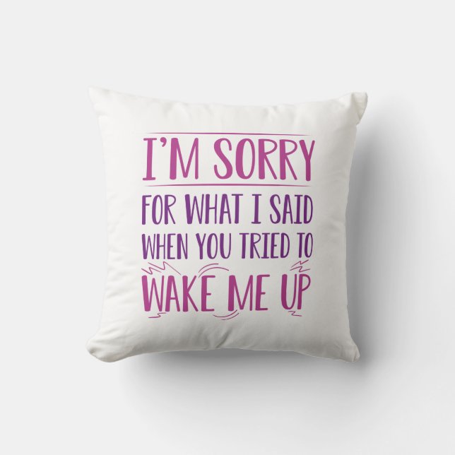 Wake Me Up Cushion (Front)