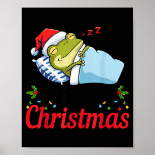 Wake Me Up When It's Christmas Cute Frog Animal Sl Poster
