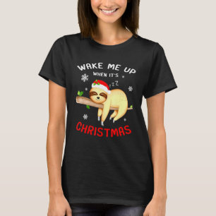 Wake Me Up When Its Christmas Sloth Santa Hat T-Shirt