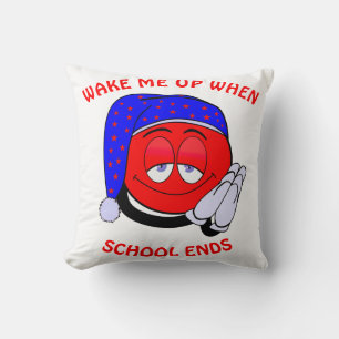 Wake me up when school ends funny emoji cushion