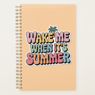 Wake Me When It’s Summer Retro Vibes Planner