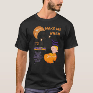 Wake Me When Its Halloween Cute Pumpkin Sleeping K T-Shirt