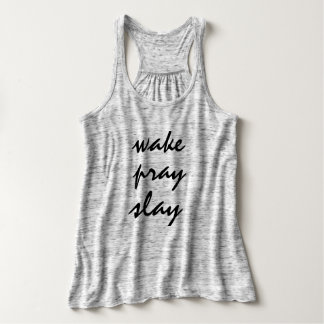 Wake Pray Slay Tank Top