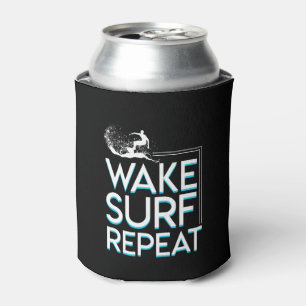 Wake Surf Repeat Surfing Lover Gifts Can Cooler