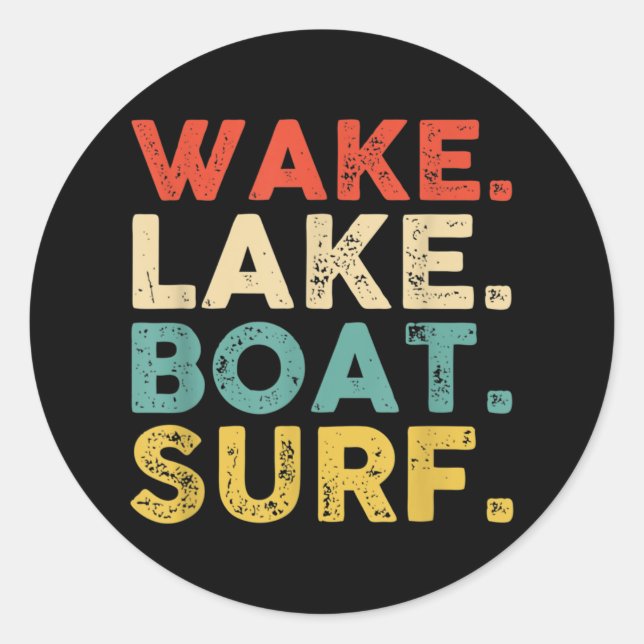 Wake Surfing Wake Surf Wake Surfing Rope Wake Surf Classic Round Sticker (Front)