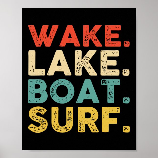 Wake Surfing Wake Surf Wake Surfing Rope Wake Surf Poster (Front)