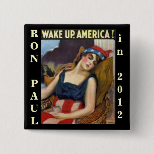 WAKE UP AMERICA Ron Paul 2012 15 Cm Square Badge