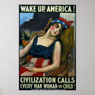 Wake Up America! ~ Vintage WW1 Poster