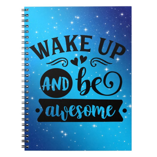 Wake up and be awesome notebook (Front)