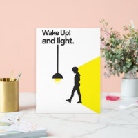 wake up and light