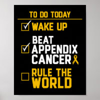 Wake Up Beat Appendix Cancer Rule the World