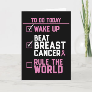 Wake Up Beat Breast Cancer Rule The World 2  Card