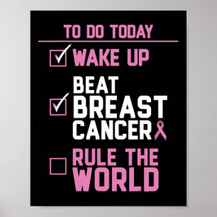 Wake Up Beat Breast Cancer Rule The World 2 Poster