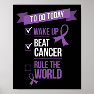 Wake Up Beat Cancer Rule the World  Poster