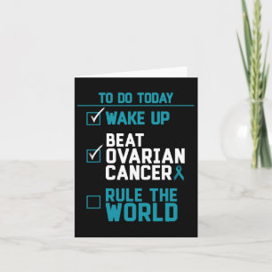 Wake Up Beat Ovarian Cancer Rule The World  Card