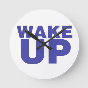 Wake Up Blue Round Clock