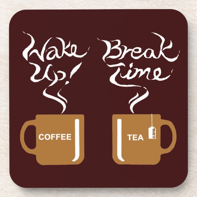 Wake up! break time coaster (Front)