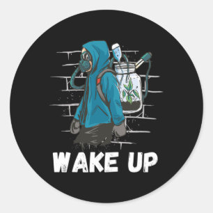 Wake Up Climate Change Rethink Earth Day Activism  Classic Round Sticker