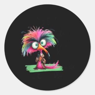 Wake Up Everyday With A Good Attitude Funny Classic Round Sticker