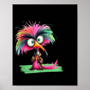 Wake Up Everyday With A Good Attitude Funny Poster