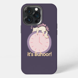Wake up! It’s Suhoor! iPhone 13 Pro Case