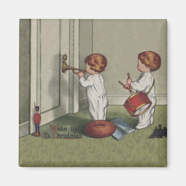Wake up It's Christmas Magnet (Front)