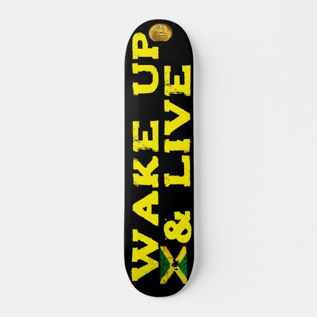 WAKE UP & LIVE  7 3/4" Skateboard Deck (Front)