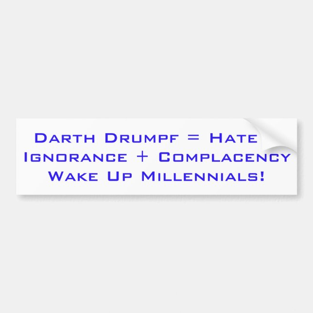 Wake Up Millennials Bumper Sticker (Front)
