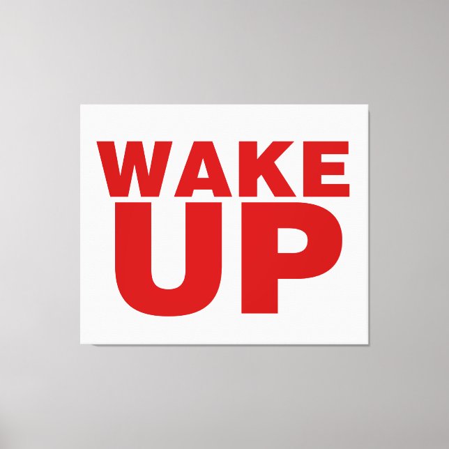 Wake Up Red Canvas Print (Front)