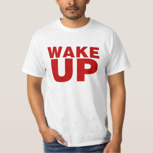 Wake Up Red T-Shirt