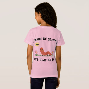 wake up sl*ts Cute Happy Caterpillar T-Shirt Kid