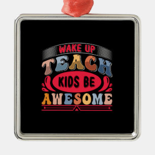 Wake Up Teach Kids Be Awesome Metal Tree Decoration
