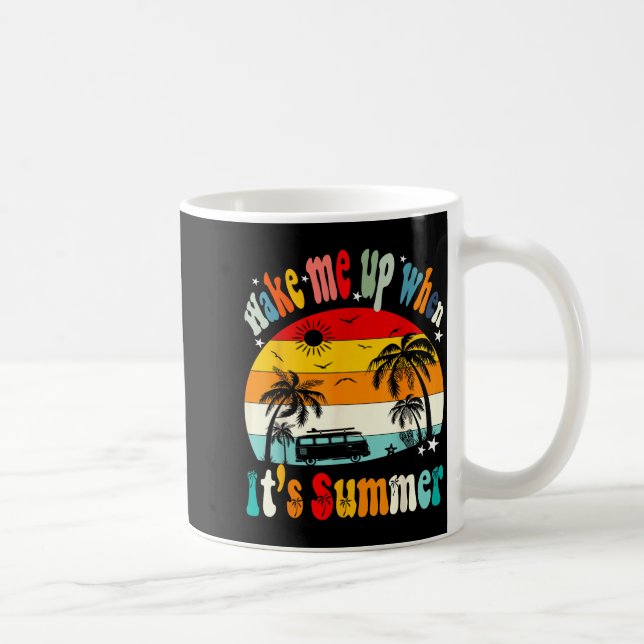 wake up when summer funny day groovy Men Women Coffee Mug (Right)