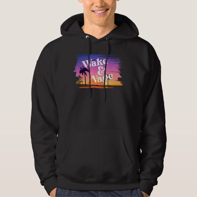 Wake & Vape Sunrise  Vaping Hobbyist & Nicotine Fi Hoodie (Front)