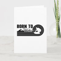 Wakeboard Born To Wake Wakeboarding Wakeboarder