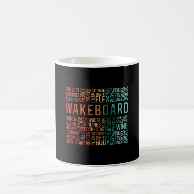 Wakeboard Quote Wakeboarder Wake Wakeboarding Coffee Mug (Center)
