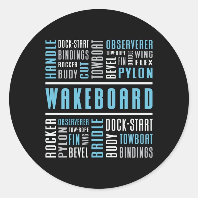 Wakeboard Wake Wakeboarder Lovers Wakeboarding Classic Round Sticker (Front)